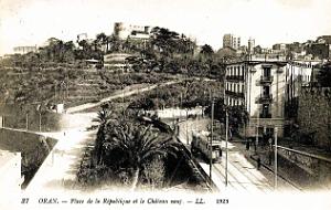 Oran - Place de la Republique et Chateu-Neuf - 1923